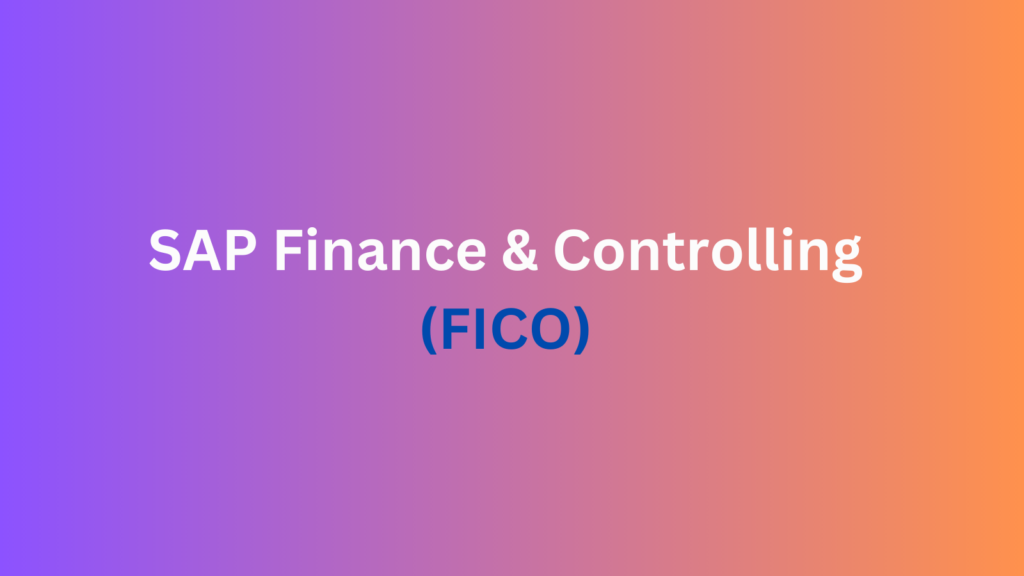 SAP Finance & Controlling FICO