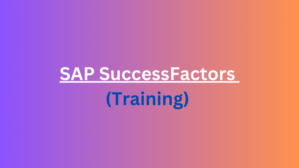 SAP SuccessFactors Training